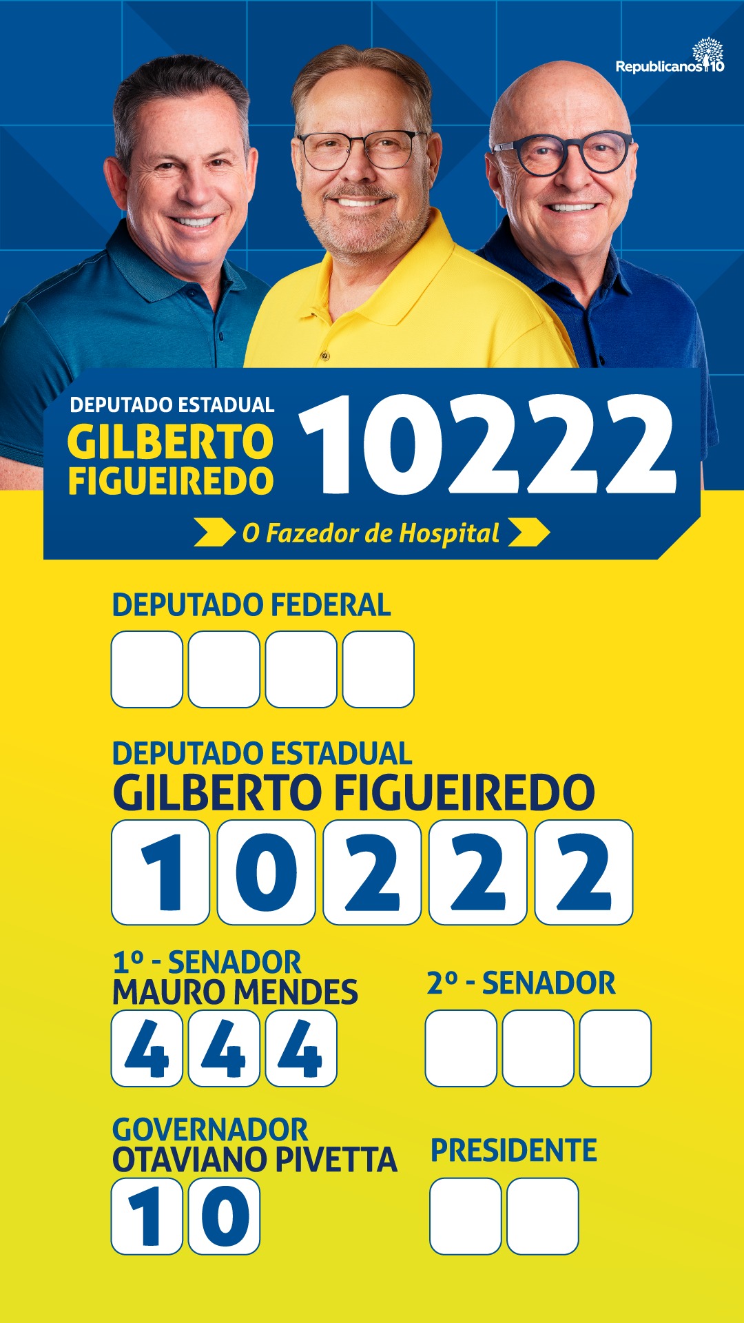 Colinha de votação de Gilberto Figueiredo, deputado estadual 10222, com Mauro Mendes 444 para senador e Otaviano Pivetta 10 para governador, e espaços em branco para deputado federal, 2º senador e presidente.